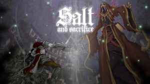 Salt and Sacrifice Launches November 7th for Nintendo Switch and Steam