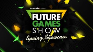 Future Games Show Spring Showcase Announced for March 21st