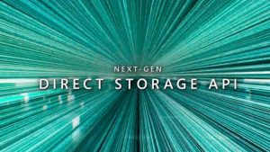 Windows DirectStorage API Is Now Available For Developers