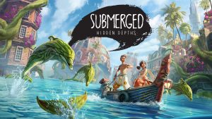 Submerged: Hidden Depths Review – Spirited but Simple