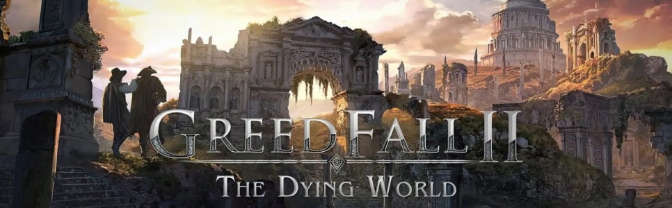 Greedfall: The Dying World Review – Stayed For The Plot