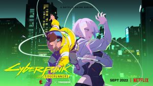 Cyberpunk: Edgerunners Premieres in September, Official Teaser Released