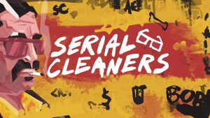 Serial Cleaners is Out on September 22