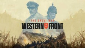 The Great War: Western Front is a New Strategy Game Emphasizing Historical Accuracy