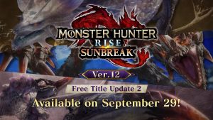 Monster Hunter Rise: Sunbreak – Title Update 2 Adds Violet Mizutsune and Risen Chameleos, Out on September 29th