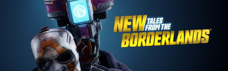 New Tales from the Borderlands Interview – Story, Setting, Characters, and More