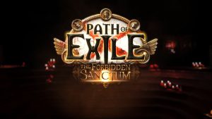 Path of Exile: The Forbidden Sanctum Announced, Reveal Set for December 1st