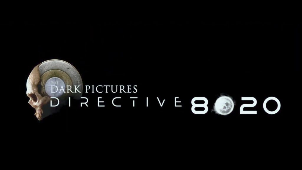 The Dark Pictures Anthology - Directive 8020