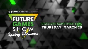 Future Games Show Spring Showcase Announced for March 23rd