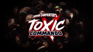 John Carpenter’s Toxic Commando Gets New Trailer, Early 2026 Release Window