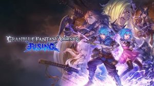 Granblue Fantasy Versus: Rising is Now Available