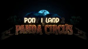 Pony Island 2: Panda Circus Announced