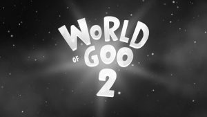 World of Goo 2 Announced, Out in 2024