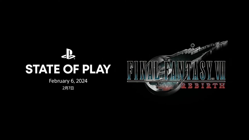 Final Fantasy 7 Rebirth State of Play