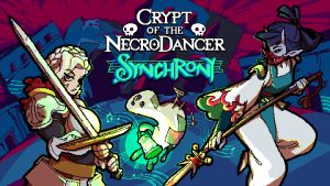 Crypt of the NecroDancer: Synchrony DLC is Out Now on PS4, Nintendo Switch, and PC