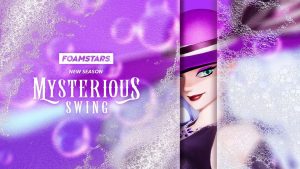 Foamstars Season 3: Mysterious Swing Starts April 12th