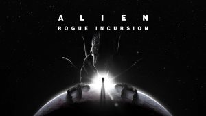 Alien: Rogue Incursion Will Release on December 19