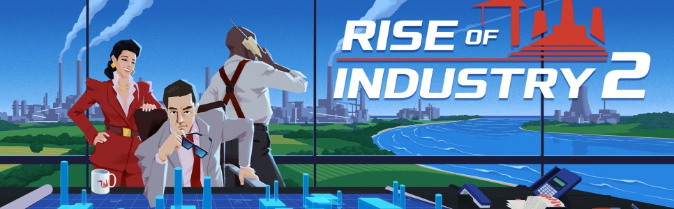 Rise of Industry 2 Interview – New Setting, Gameplay Improvements, and More