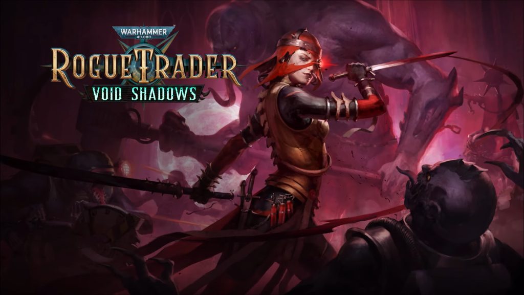 Warhammer 40000 Rogue Trader - Void Shadows