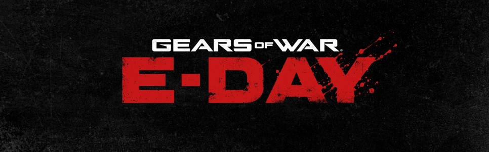 Everything We’ve Learned About Gears of War: E-Day