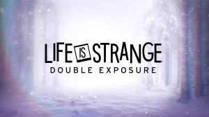 Life is Strange: Double Exposure Announced, Launches October 29