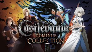 Castlevania Dominus Collection Has Launched for PS5, Xbox Series X/S, Switch, and PC