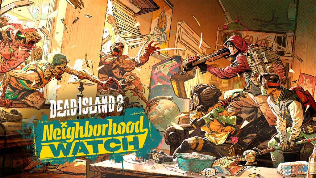 Dead Island 2 - Neighborhood Watch_02