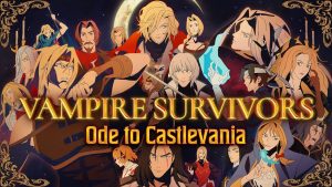 Vampire Survivors: Ode to Castlevania DLC is Now Live