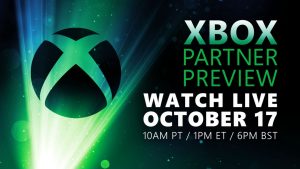 Xbox Partner Preview Announced for October 17