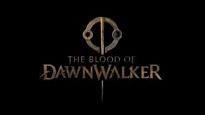 The Blood of Dawnwalker Will Focus on Player Agency and Freedom of Choice – Creative Director