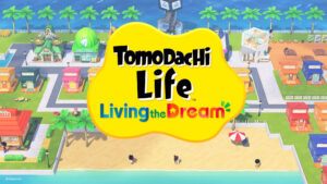 Tomodachi Life: Living the Dream Announced, Coming to Nintendo Switch in 2026