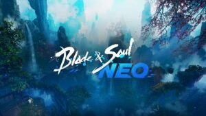 Blade And Soul NEO Review – The Ultimate Grindhouse