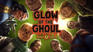 Fallout 76 is Kicking Off Season 20: Glow of the Ghoul on March 18