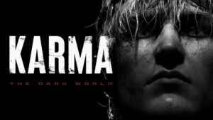 Karma: The Dark World Review – What Are Memories?