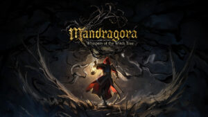 Mandragora: Whispers of the Witch Tree Review – Room to Grow
