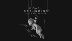 Death Stranding World Strand Tour 2 Announced, Kicks Off on June 8 in Los Angeles