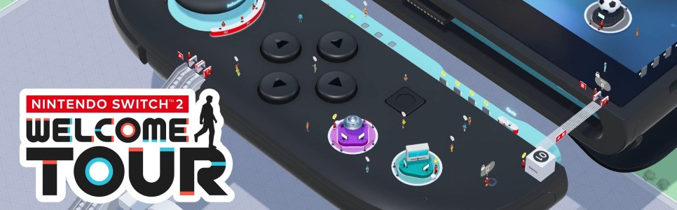 Nintendo Switch 2 Welcome Tour – Everything You Need to Know