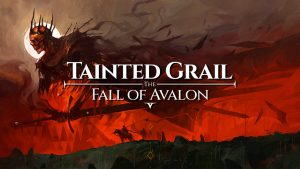 Tainted Grail: The Fall of Avalon Review – A Wyrd World