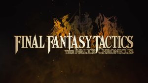 Final Fantasy Tactics – The Ivalice Chronicles Gets New Trailer Showing Off Tactical Gameplay