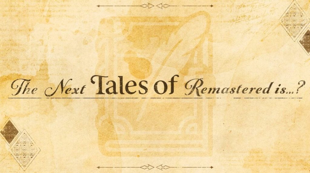 Next Tales of Remastered