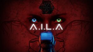 A.I.L.A. Review – How Scary Can An AI Be?