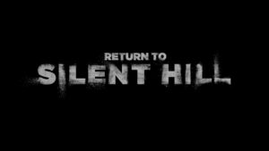 Return to Silent Hill Sure Looks Like Silent Hill 2 in New Trailer