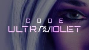 Code UltraViolet Announced, Sequel to Code Violet