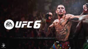 EA Sports UFC 6 Confirmed for July 19th, Ultimate Edition Includes 2 Post-Launch Expansions