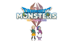 Dragon Quest Monsters: The Withered World Announced, Should Launch Before Dragon Quest 12