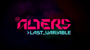 The Alters: Last Variable Post Launch Interview – Jan Scientist, Critical Reception, Storytelling, And More