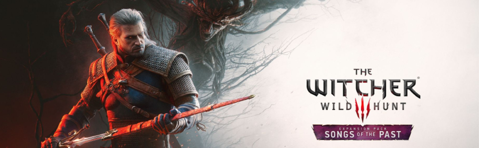 The Witcher 3: Songs of the Past – What You Need to Know